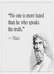 Ancient philosophers on friendship friendship played a central role in ancient ethics and political philosophy. Quotes No One Is More Hated Than He Who Speaks The Truth Fathers Day Quotes Speak The Truth Quotes Super Quotes