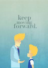 Yesterday my boys and i watched meet the robinsons and i was reminded of the quote i based the title of my blog off of. Meet The Robinsons 2007 Movie Quote Poster By Gian Nicdao Amusementphile Meet The Robinson Disney Quotes Meet The Robinsons Quote