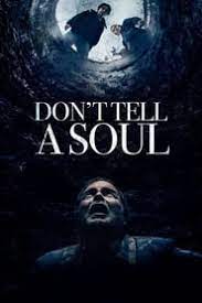 Ver Don T Tell A Soul 2020 Online Cuevana 3 Peliculas Online