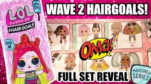 New Lol Surprise Wave 2 Hairgoals L O L Series 5 Full Set Checklist New Tough Guy Boy Doll Youtube