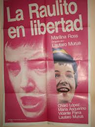 La Raulito en libertad