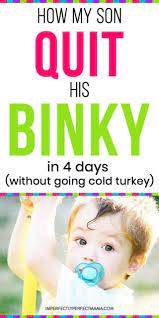 Mar 09, 2021 · replace instead of getting rid of the pacifier cold turkey! How My Son Quit His Binky In 4 Days No Pacifier And Without Going Cold Turkey Imperfectly Perfect Mama