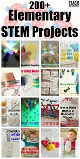 200 Exciting Elementary Stem Projects Stem Projects Elementary Elementary Stem Activities Stem Elementary