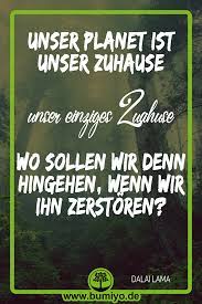Natur Und Umwelt Zitate Gedanken Zitate Zitate Schone Zitate