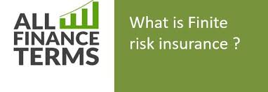 If there is any conflict between these definitions and the provisions of the applicable insurance policy, the terms of the policy control. What Is Finite Risk Insurance Definition By All Finance Terms