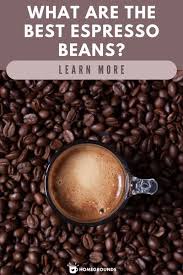Best Espresso Beans Top 8 Picks Of Currentyear Best Espresso Beans Espresso Beans Best Espresso