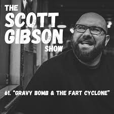 61. "Gravy Bomb & The Fart Cyclone"