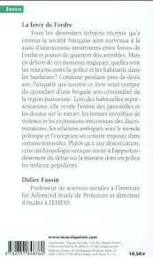 Check spelling or type a new query. La Force De L Ordre Une Anthropologie De La Police Des Quartiers Didier Fassin Points Poche Le Hall Du Livre Nancy