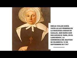 Anna margherita adelaide emilia de vialar era la figlia più grande, unica femmina, del barone giacomo agostino de vialar e di sua moglie, antonietta, figlia del barone de portai, fisico di luigi xviii e di carlo x di francia. Santos Del Dia Santa Emilia De Vialar 24 De Agosto Youtube