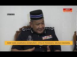 Tan sri musa hassan is on facebook. Dap Ada Agenda Komunis Polis Panggil Musa Hassan Youtube