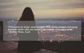 Maybe you would like to learn more about one of these? 10 Kutipan Novel Favorit Sepanjang Waktu Layak Diingat Olehmu Yang Sejatinya Pencinta Buku