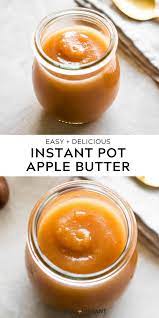 Instant Pot Apple Butter Recipe No Added Sugar Real Vibrant Recipe Apple Butter Apple Butter Recipe Vegetarian Recipes Easy