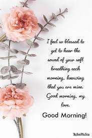 Early morning is the best moment to send sweet message to your special one. 60 Romantic Good Morning Messages For Her Explorepic