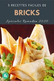 5 Recettes De Bricks Faciles Pour Le Ramadan 2020 En 2020 Recette Brick Recettes De Cuisine Recettes De Cuisine Legere