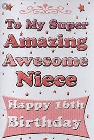 50th Birthday Prayer For A Brother To My Super Amazing Awesome Neice Happy 16th Birthday Happy 50th Birthday Sister 50th Birthday Wishes Birthday Wishes For Sister