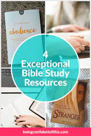 How To Study The Bible 4 Resources Being Confident Of This Bible Study Bible Study Fellowship Online Bible Study