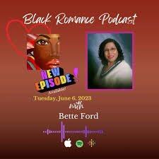 💜A new episode of The Black Romance Episode is available!🎙️❤️, Julie E  Moody-Freeman interviews award winning romance writer Bette Ford. Ford is  the author of fourteen books including, For Always, ...