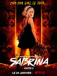 Les Nouvelles Aventures De Sabrina Serie Avis Netflix Blog En 2020 Nouvelles Aventures Netflix Saison 3