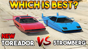 Toreador Vs Stromberg - Which Is Best (Gta Online Review) - Youtube