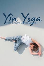 Yin Yoga For The Stomach Spleen Yin Yoga Yin Yoga Sequence Yoga Sequences