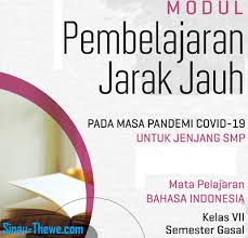 Modul Pjj Bahasa Indonesia Smp Mts Kelas 7 8 9 Semester 1 2 2020 2021 Sinau Thewe Com