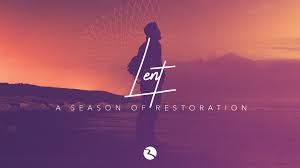Lent is a great liturgical season to observe with kids to help teach them about the church year. Lent A Season Of Restoration The River Church