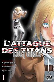 Saison 1 épisode 24 streaming vf l'attaque des titans s1e24 vostfr l'attaque des. Attaque Des Titans L Lost Girls Manga Serie Manga News