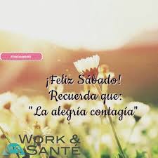 Bonita Manana Para Todos Worksante Vidasaludablews Odontologiaws Midentista Nutricionws Minutriologa Psicologia Salud Laboral Feliz Sabado Nutriologos