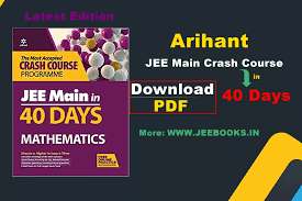A short summary of this paper. Pdf Arihant Mathematics 40 Days Crash Course For Jee Main Free Download