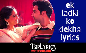 Ek Ladki Ko Dekha Lyrics À¤à¤• À¤²à¤¡ À¤• À¤• À¤¦ À¤– À¤¤ À¤à¤¸ À¤²à¤— 2019 Toplyricsonline Song Lyrics D# chadh sari galiyaan me a# d# naal tere turr challeya me a# gm f le chal mjhko duniyaan se tu durr. ek ladki ko dekha lyrics à¤à¤• à¤²à¤¡ à¤• à¤•
