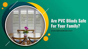 As the name indicates, vertical blinds contain several long slats of fabric, wood, faux wood, or pvc material attached to a headrail. Are Pvc Blinds Safe For Your Family