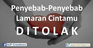 Check spelling or type a new query. Penyebab Penyebab Lamaran Cintamu Ditolak Ajp Creations
