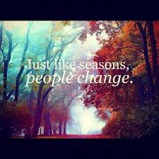 Don't forget to confirm subscription in your email. Just Like Seasons People Change People Change People Change Quotes Facebook Cover Photos