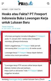Jamika, bojongloa kaler, bandung, jawa barat. Salah Lowongan Pekerjaan Di Pt Freeport Indonesia Turnbackhoax Id