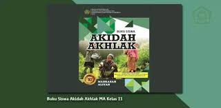 • ilmu kalam berfungsi sebagai pengendali tasawuf apabila mulai keluar dari rel aqidah. Buku Siswa Akidah Akhlak Ma Kelas 11 Berkas Edukasi