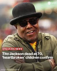 Tito Jackson -- a member of the famous family band The Jackson 5 and  brother to Michael Jackson and Janet Jackson -- died aged 70, his children  confirmed