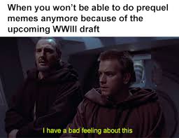 We did not find results for: The Best Prequels Memes Memedroid