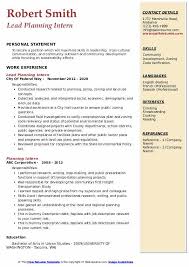 As a town planner, you can work in government agencies or planning firms to create and carry out plans for town development and prosperity. Planning Intern Resume Samples Qwikresume
