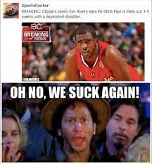 Trending images, videos and gifs related to los angeles clippers! Nba Memes On Twitter Los Angeles Clippers Fans Be Like Http T Co Mr0dnmhfdf Nba Cp3 Injury Http T Co Wo9pizeobp
