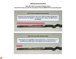The transmission fluid dipstick may have a different location in different models of cars. Transmission Fluid Check When Cold Jeep Cherokee Forum