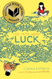 The Thing About Luck In 2020 Book Awards National Book Award Winners National Book Award