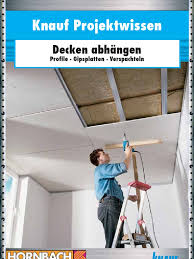 Die prole welches prol wo verwenden? Rigips Knauf Decke Abhaengen