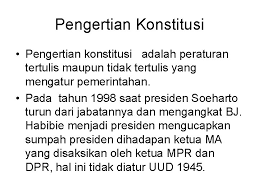 Konstitusi ris,reformasi, republik indonesia, ris, uud 1945, uud 1945 amandemen, uuds 1950a. Sistem Konstitusi Pengertian Konstitusi Konstitusi Berasal Dari Kata