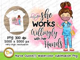1,000+ vectors, stock photos & psd files. Nurse Quote 1 Watercolor Sublimation Graphic By Dina Store4art Creative Fabrica In 2020 Nurse Quotes Lettering Alphabet Watercolor Books