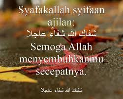 Jawaban Hajar Sumantri Untuk Apa Arti Syafakillah Syifaan Ajilan Quora Kata Kata Indah Kekuatan Doa Kutipan Pelajaran Hidup