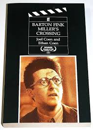 Barton Fink & Miller's Crossing: Coen, Joel, Coen, Ethan, Jaynes, Roderick:  9780571166480: Amazon.com: Books