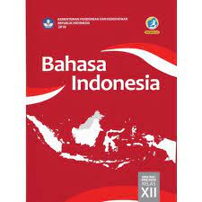 Buku bahasa indonesia kelas xii sma smk edisi revisi tahun 2018. Buku Paket Pelajaran Bahasa Indonesia Kelas 12 Xii Sma Ma Smk Kurikulum 2013 Revisi 2018 Shopee Indonesia