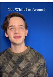 Not While Im around Sweeney Todd