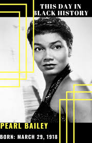 Happy Heavenly Birthday to the irreplaceable Pearl Bailey born today in  1918. Pearlie Mae as she was affectionately called could do it all; movies,  stage, recordings and television.