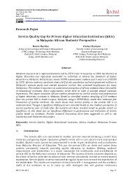 Yes, parking is available for students, with the following rates: Pdf Service Quality Gap For Private Higher Education Institutions Heis In Malaysia African Students Perspective Omkar Dastane Academia Edu